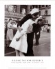 War kiss goodbye